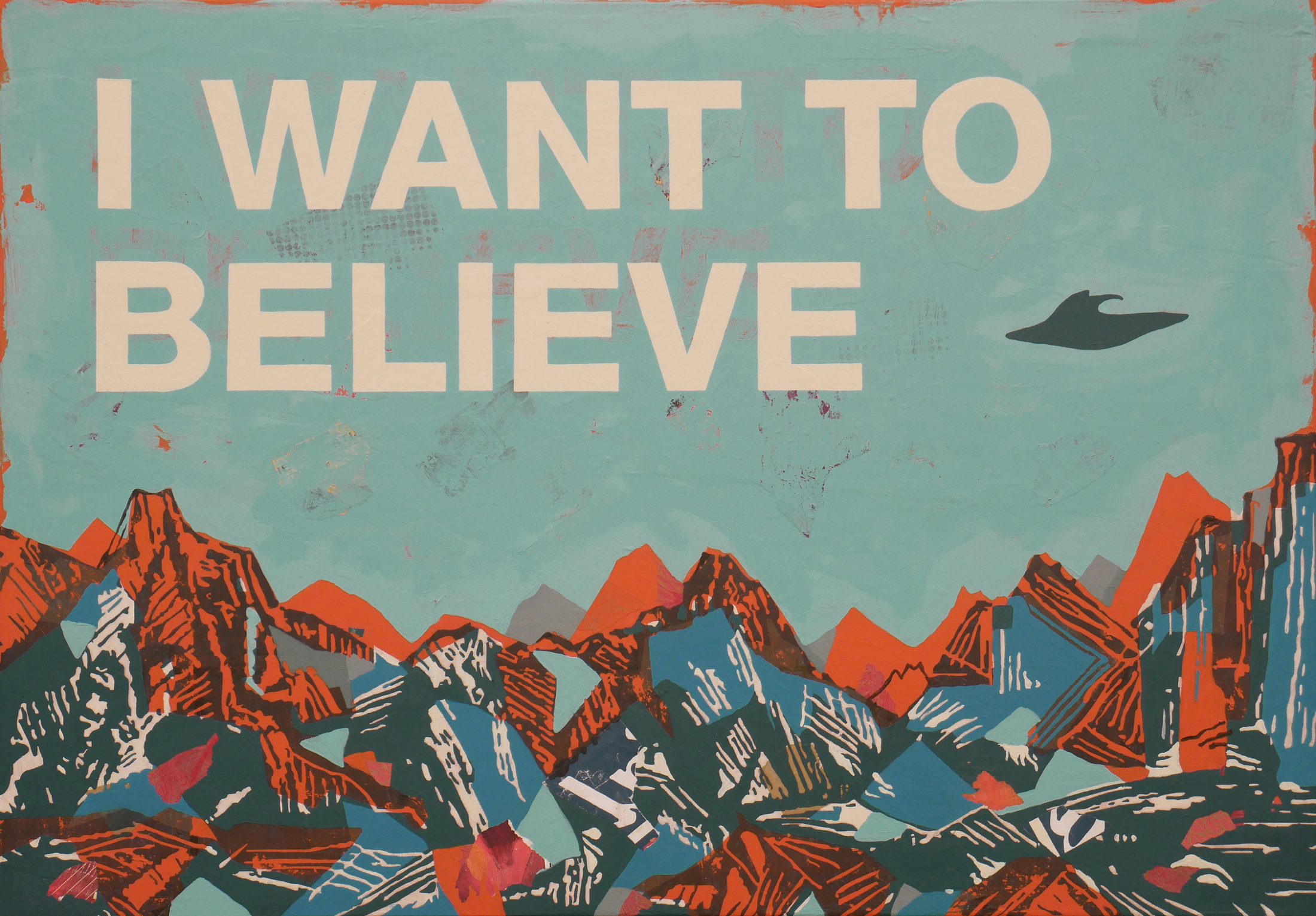 I want to believe – 116x81cm